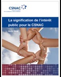 Page couverture du document La signification de l’intérêt public pour le CSNAC