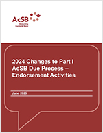 2024 Changes to Part I – AcSB Due Process – Endorsement Activities Thumbnail