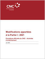 Vignette du document Modifications apportées à la Partie I : 2021 – Procédure officielle du CNC – Activités d’entérinement
